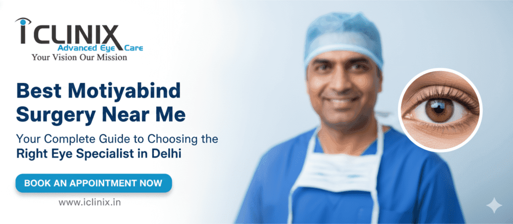 Best Motiyabind Surgery Near Me